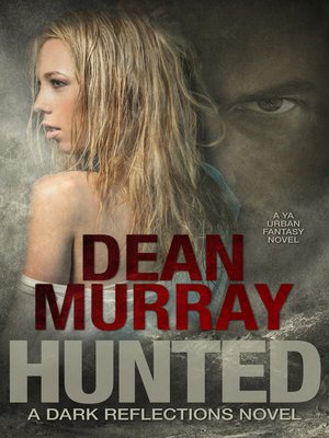 Hunted - ebook